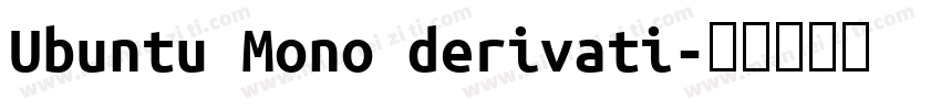 Ubuntu Mono derivati字体转换